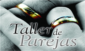 Taller de pareja PARA MATRIMONIOS