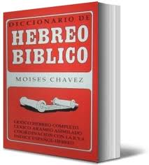 diccionario biblico hebre moises chavez
